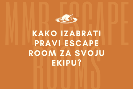 Kako izabrati pravi escape room za svoju ekipu